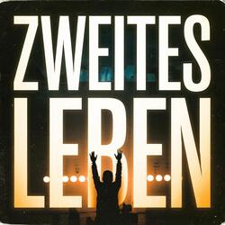 Zweites Leben