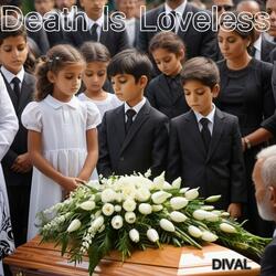 Death Is Loveless