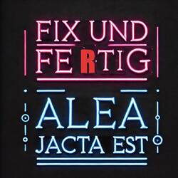 Alea Jacta Est