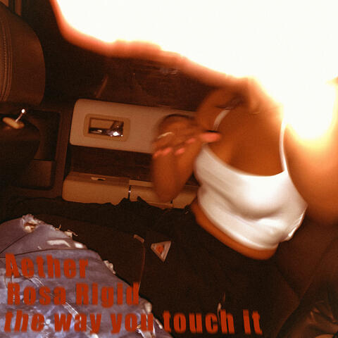 the way you touch it