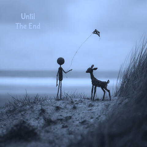 Until the End