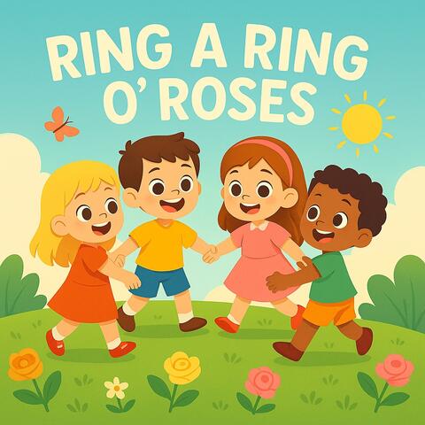 Ring a Ring O' Roses