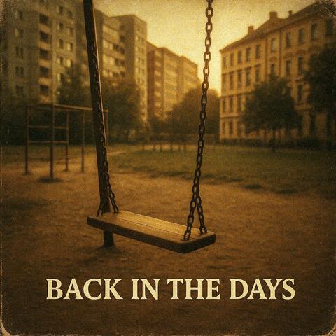 Back in the Days