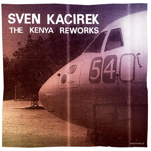 The Kenya Reworks
