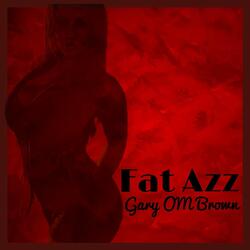 Fat Azz