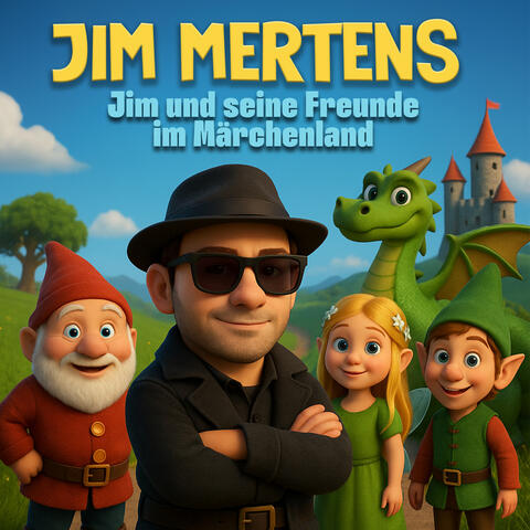 Jim und seine Freunde im Märchenland