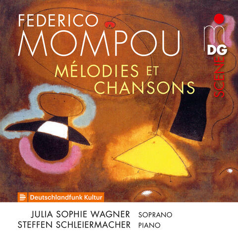 Mompou: Mélodies & Chansons
