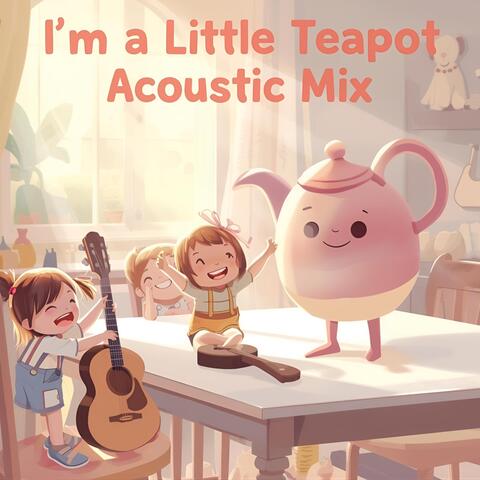 I'm a Little Teapot