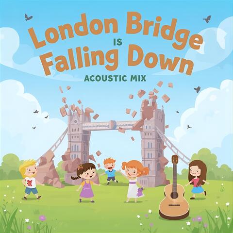 London Bridge Is Falling Down