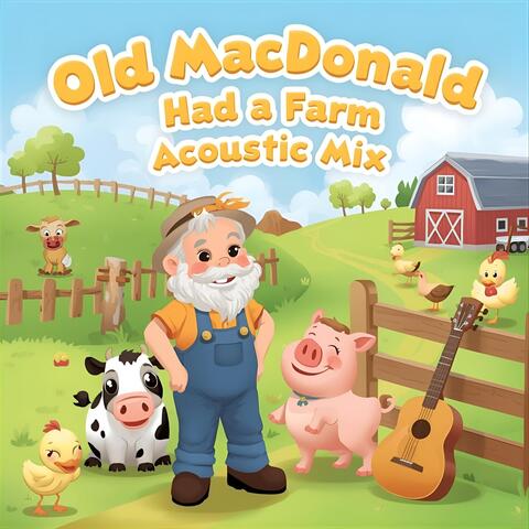 Old Mac Donald Had a Farm