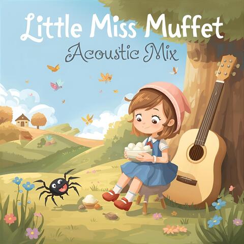 Little Miss Muffet