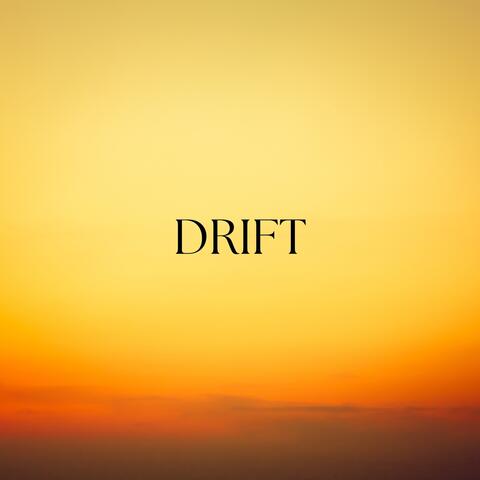 Drift
