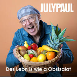 Des Lebn is wie a Obstsalat