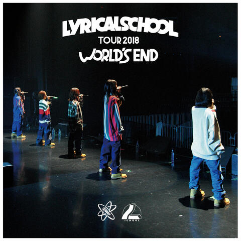 lyrical school tour 2018 "WORLD'S END"