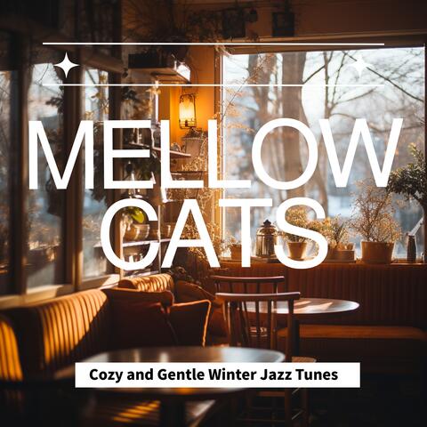 Cozy and Gentle Winter Jazz Tunes
