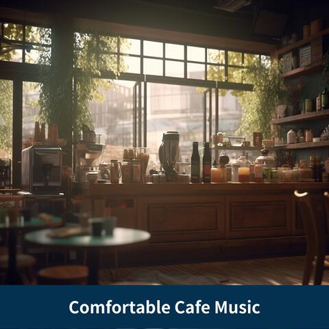 Comfortable Cafe Music