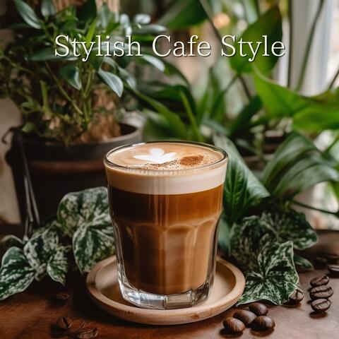 Stylish Cafe Style