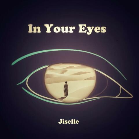 In Your Eyes