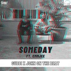 Someday (feat. EmmJee)
