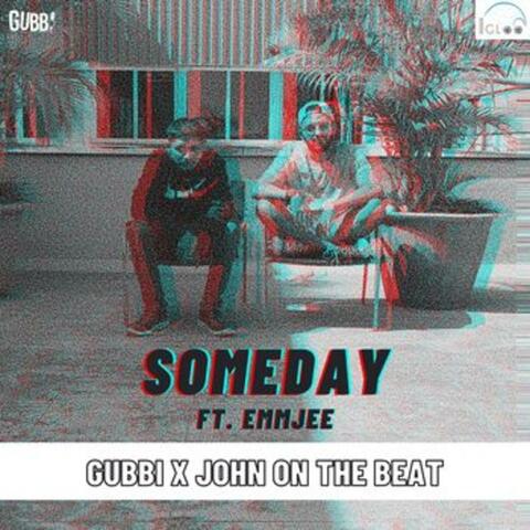 Someday (feat. EmmJee)