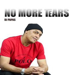NO MORE TEARS