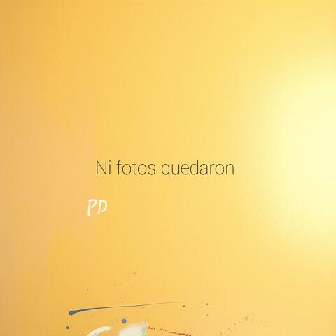 Ni fotos quedaron