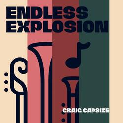 Endless Explosion
