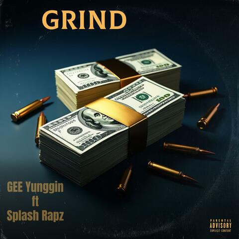 Grind (feat. Splash Rapz)