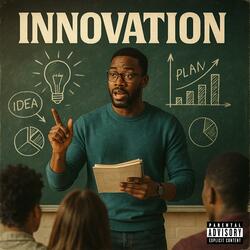 Innovation (feat. Bezz Believe & The Game)