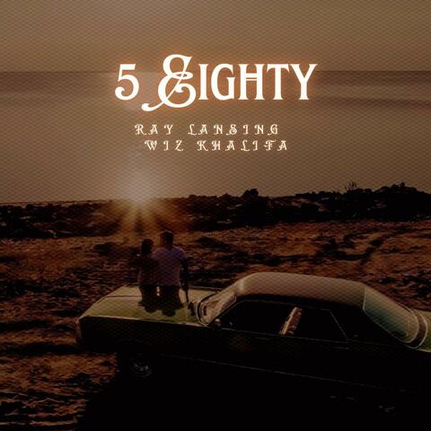 5 EIGHTY (feat. Wiz Khalifa)