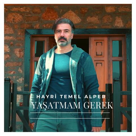 Yaşatmam Gerek