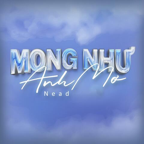 Mong Như Anh Mơ