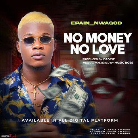 No money _No love