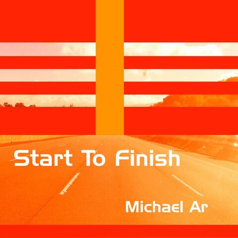 Start To Finish