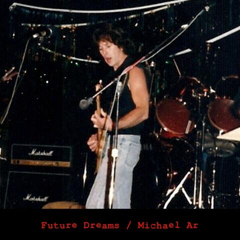 Future Dreams