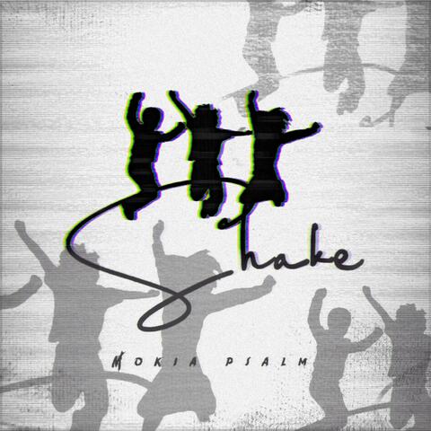 Shake