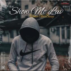 Show Me Love