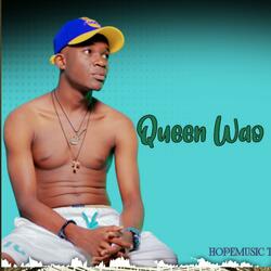 Queen Wao