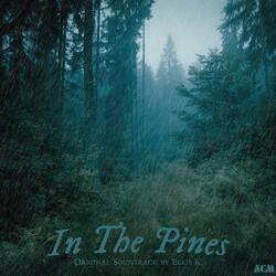 In The Pines - No Remorse (End Credits Theme)