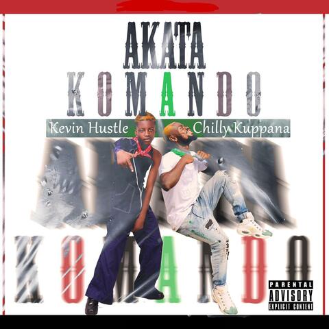 Akata Komando (feat. Chilly Kuppana)