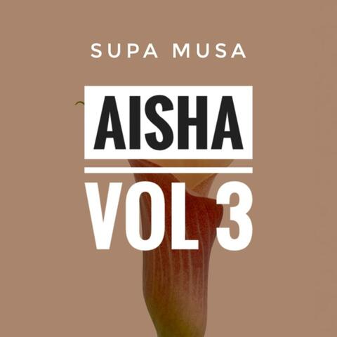 AISHA VOL 3