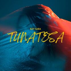 Tunatesa