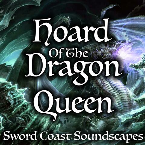 Hoard of the Dragon Queen