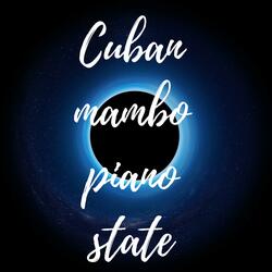Cuban Mambo Piano State