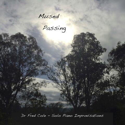 Mused Passing
