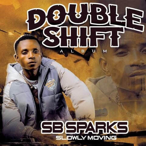 Double shift