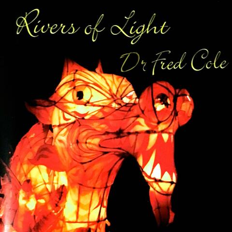 Rivers of Light