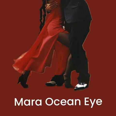 Mara Ocean Eye (feat. Dj Bentoa)