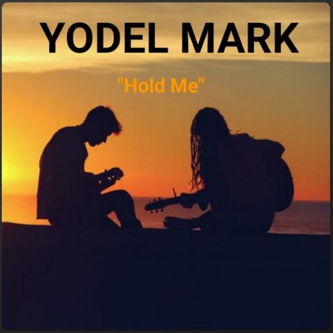 "Hold Me"