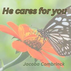 He Cares For You